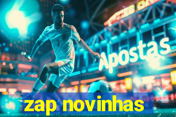 zap novinhas